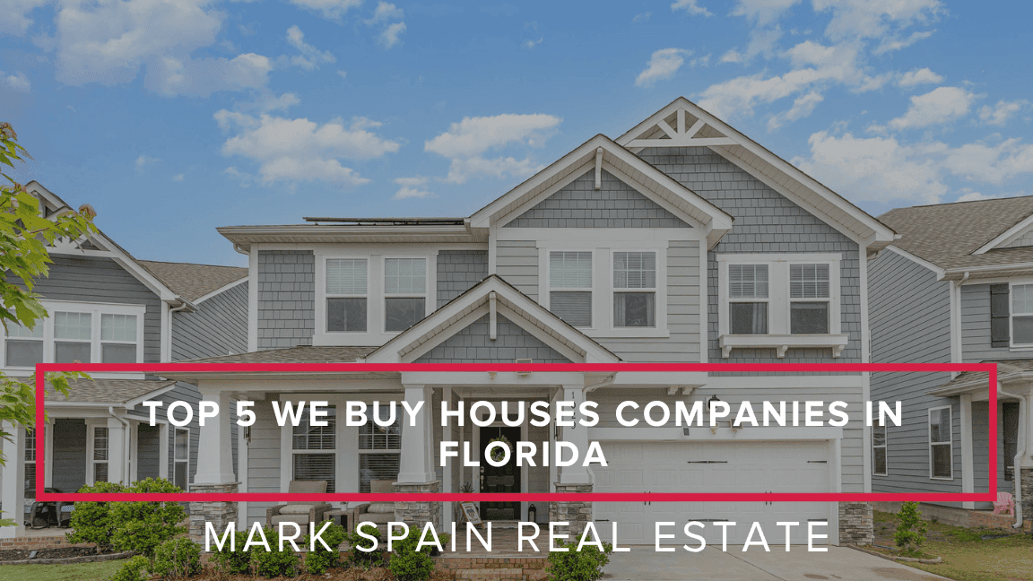Top 5 We Buy Houses Companies in Florida: Your Complete 2026 Guide