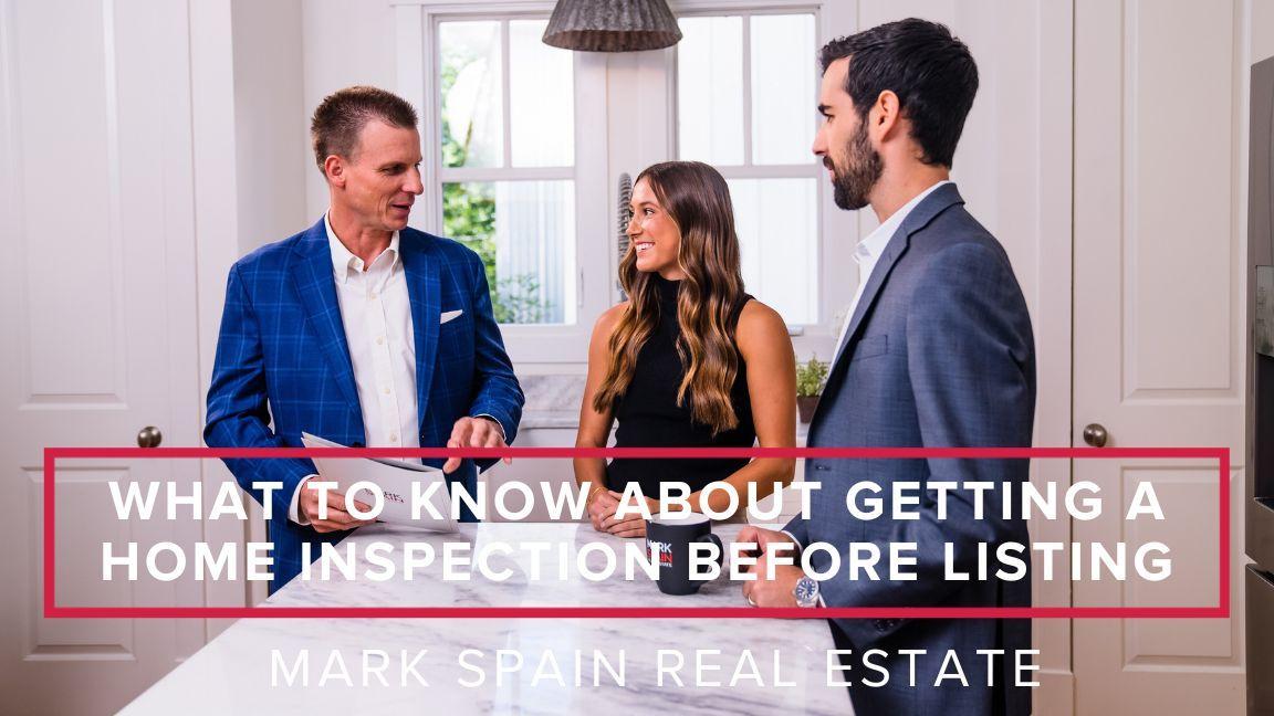 What to Know About Getting a Home Inspection Before Listing