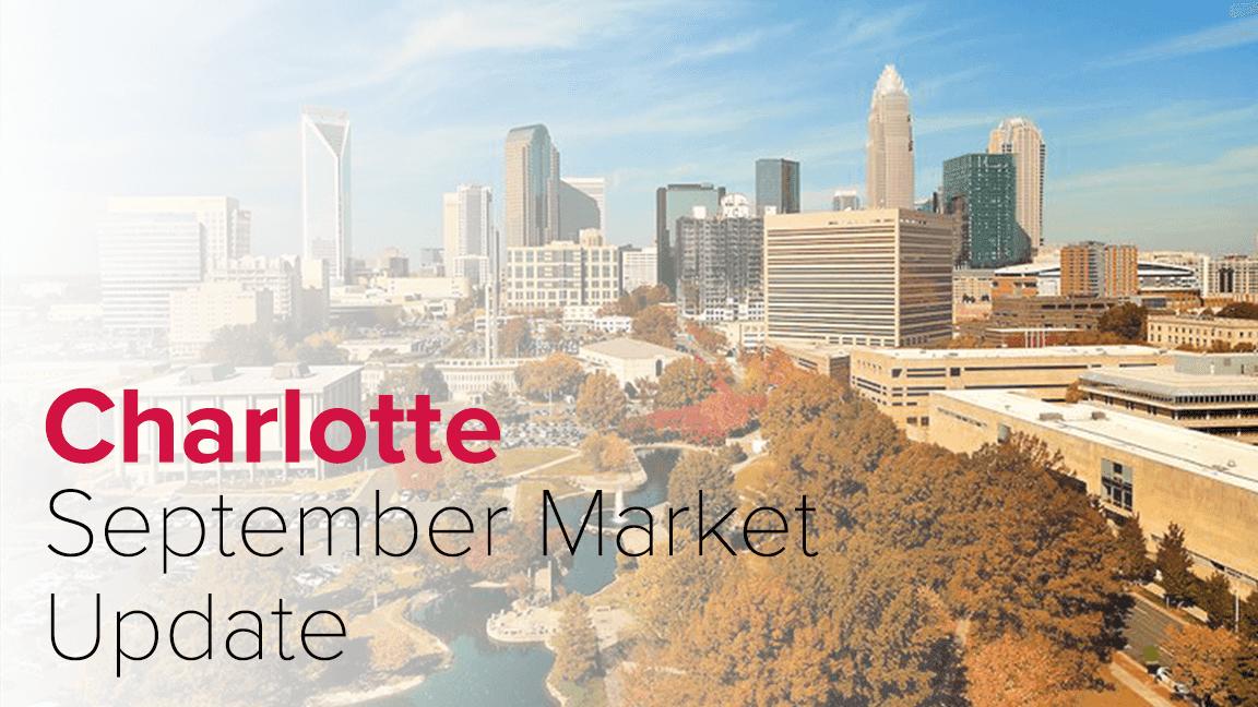 September Market Update: Charlotte