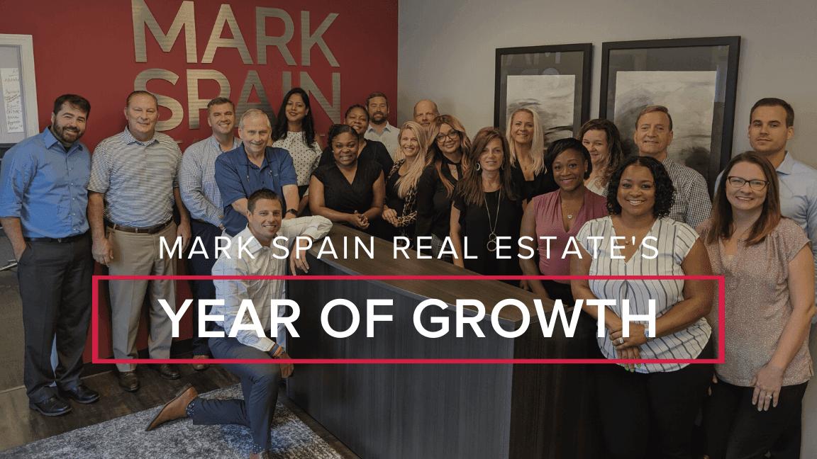 Mark Spain Real Estate’s Year of Growth