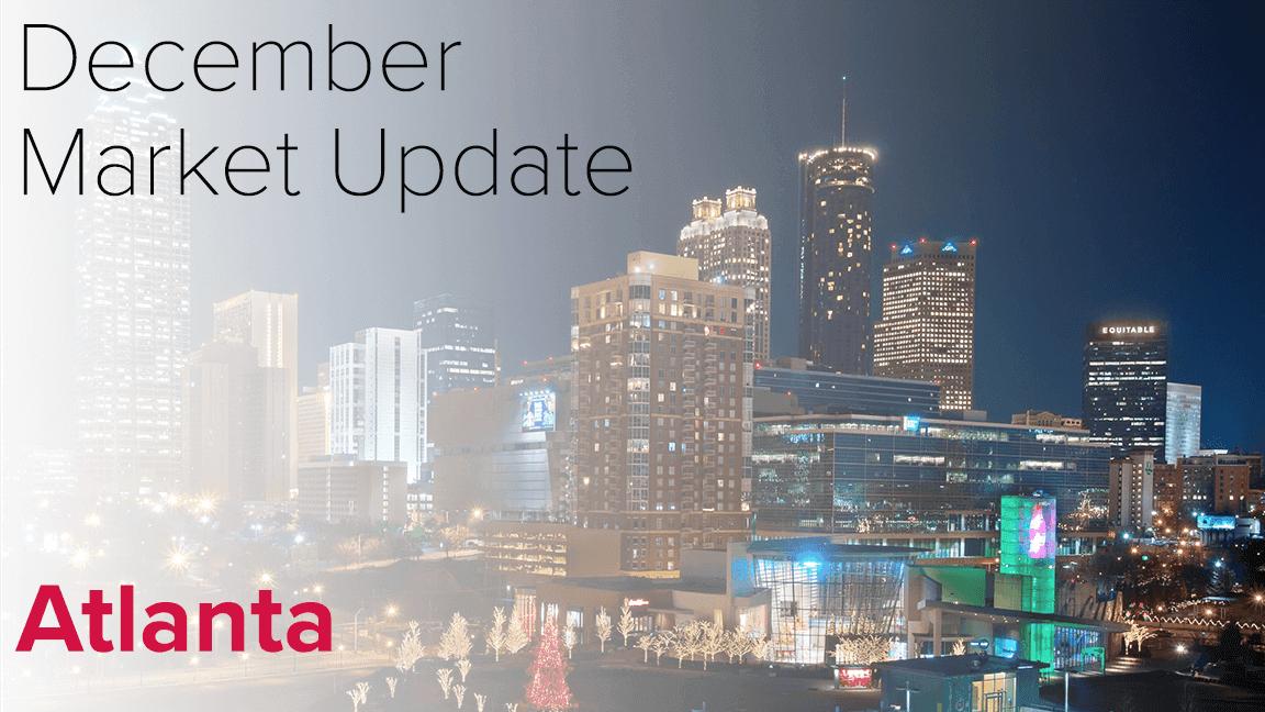 December Market Update: Atlanta