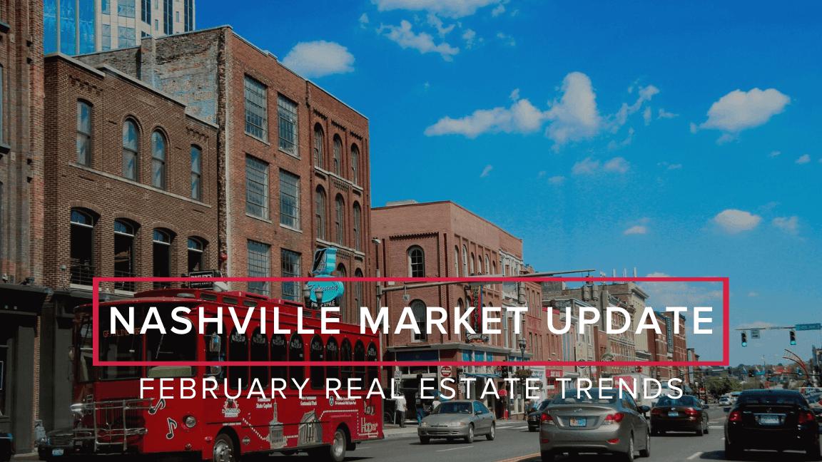 February Market Update: Nashville