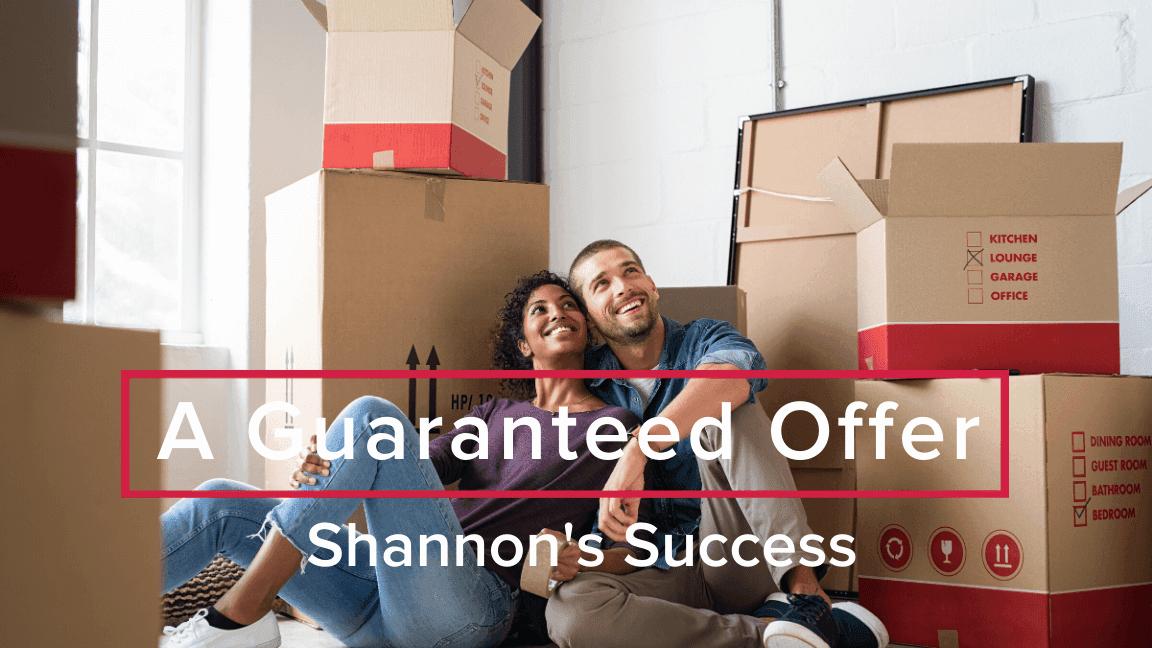 A Guaranteed Offer Success Story
