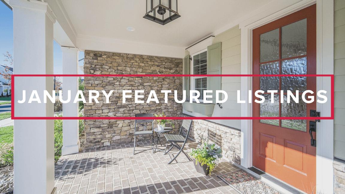January Featured Listings